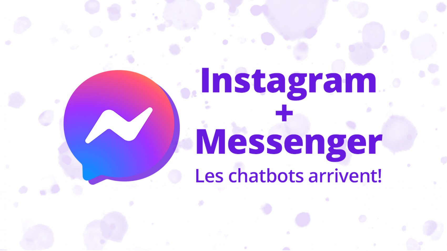 Chatbot sur instagram pour automatiser le service client